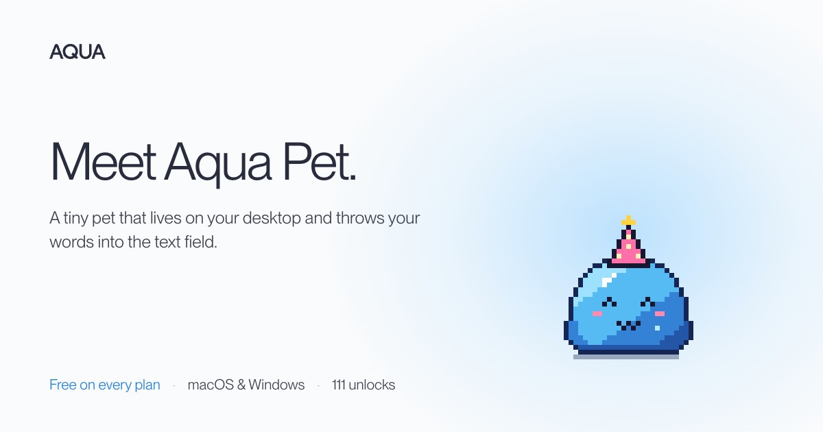 Meet Aqua Pet: a blue pixel pet wearing a party hat